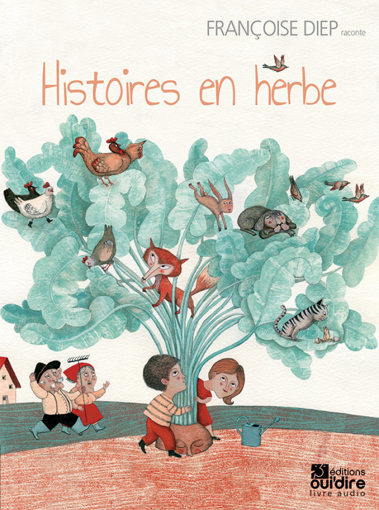 Histoires en herbe - FRANÇOISE DIEP - OUI DIRE