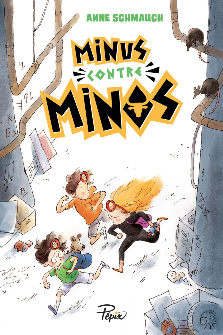 Minus contre Minos - Anne Schmauch - SARBACANE