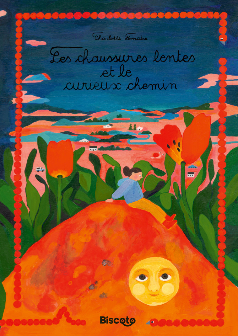 Les Chaussures lentes et le curieux chemin - Charlotte Lemaire - BISCOTO