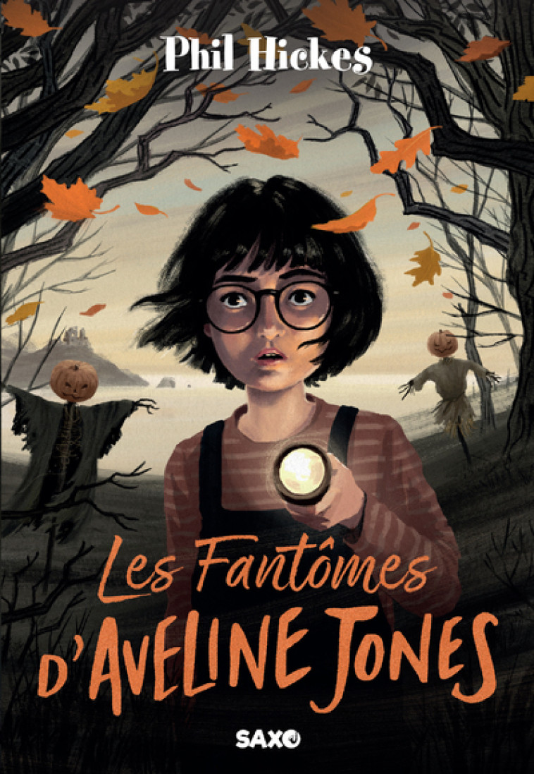 Les Fantômes d'Aveline Jones (broché) - Tome 01 - Phil Hickes - SXO