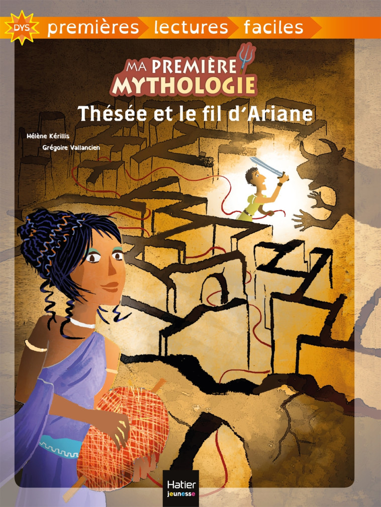 Ma première mythologie - Thésée et le fil d'Ariane adapté dès 6 ans - Hélène Kérillis - HATIER JEUNESSE
