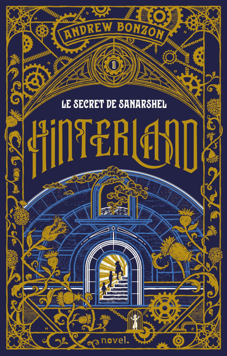 Hinterland : Le secret de Sanarshel - Andrew Bonzon - NOVEL