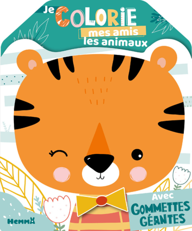 Je colorie mes amis les animaux - Avec gommettes géantes -  Collectif - HEMMA