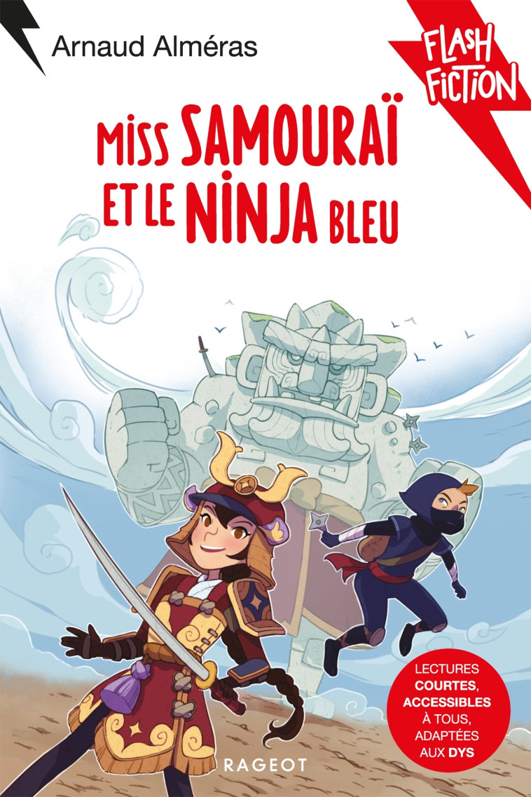 Miss Samouraï et le Ninja bleu - Arnaud Alméras - RAGEOT