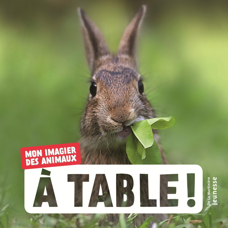 À table ! - Juliette Einhorn - MARTINIERE J
