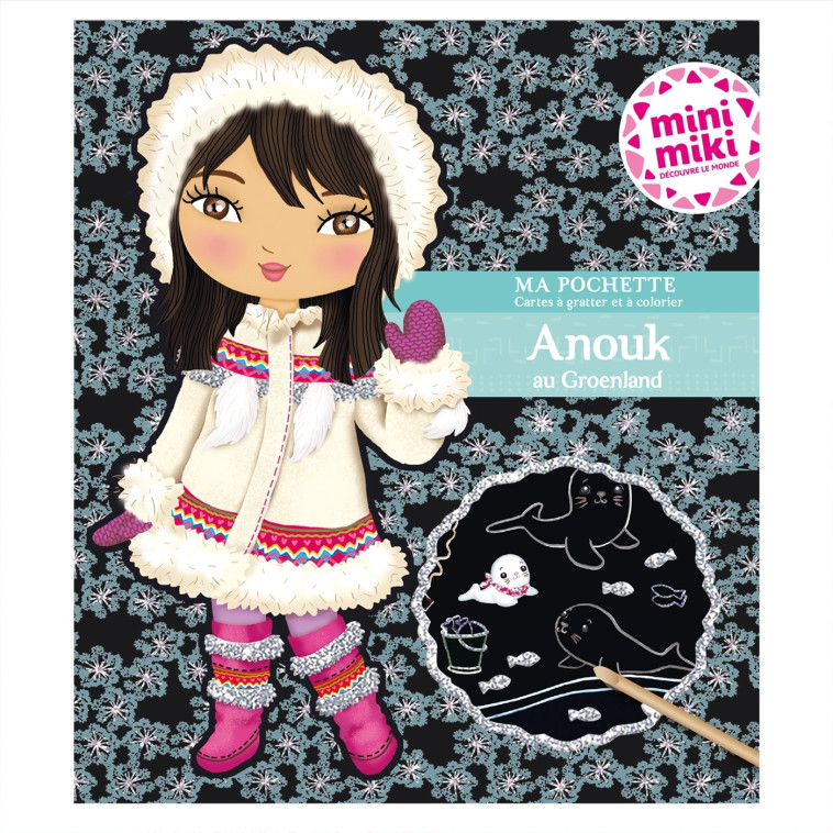 Minimiki - Ma pochette cartes à gratter et à colorier - Anouk au Groënland -  NADJA - PLAY BAC