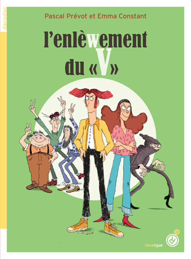 L'enlèwement du V - Pascal Prévot - ROUERGUE