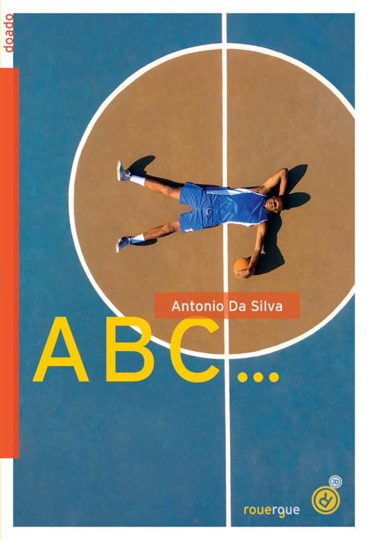 ABC... - Antonio Da silva - ROUERGUE