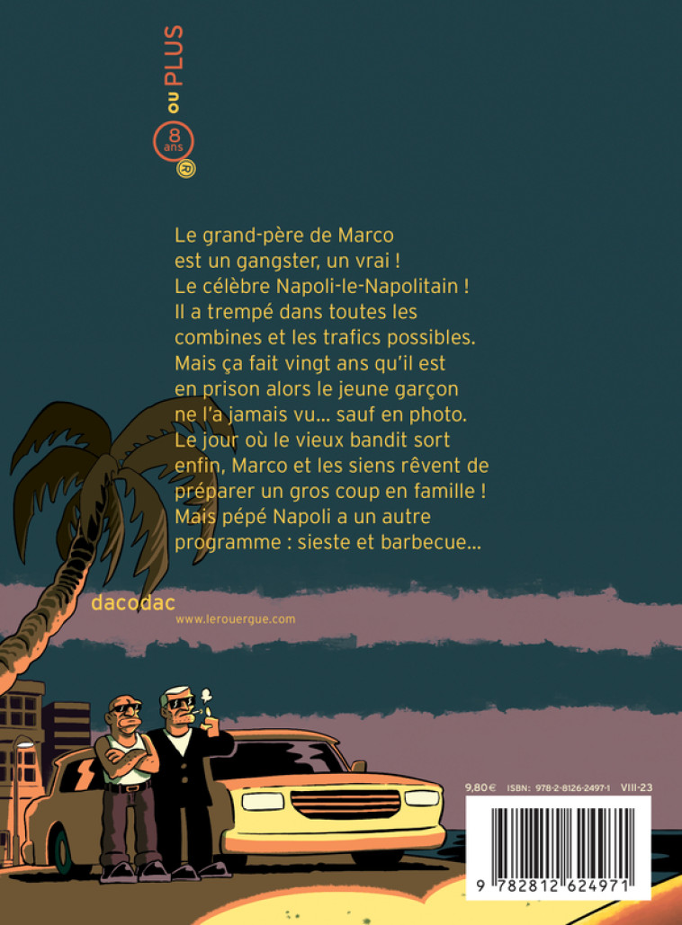 Mon grand-père est un gangster - Guillaume Guéraud - ROUERGUE