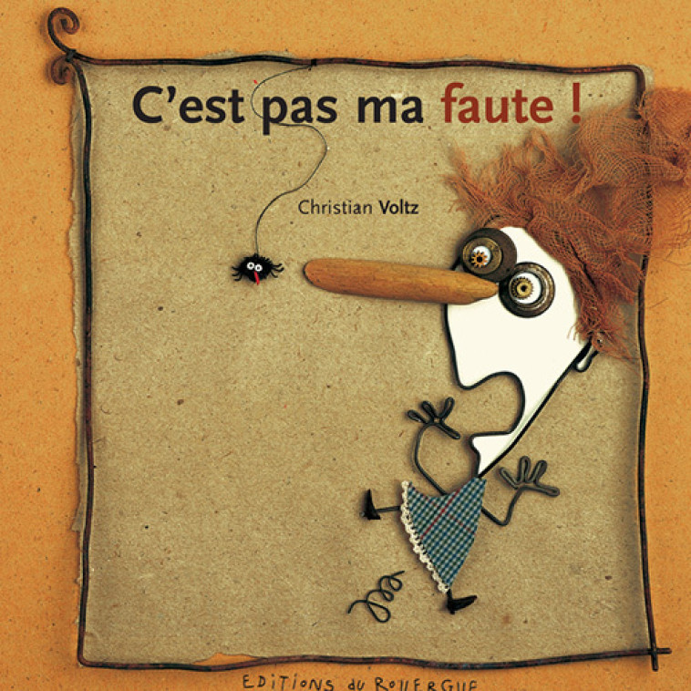 C'est pas ma faute - Christian Voltz - ROUERGUE