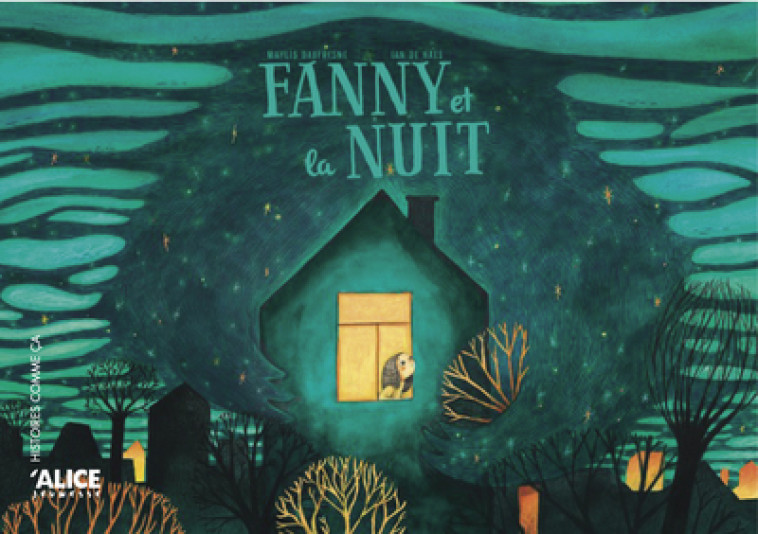 Fanny et la nuit - Maylis DAUFRESNE - ALICE