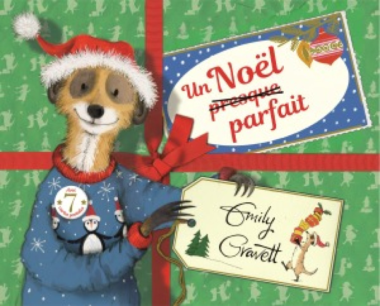 UN NOËL PRESQUE PARFAIT - Emily Gravett - KALEIDOSCOPE
