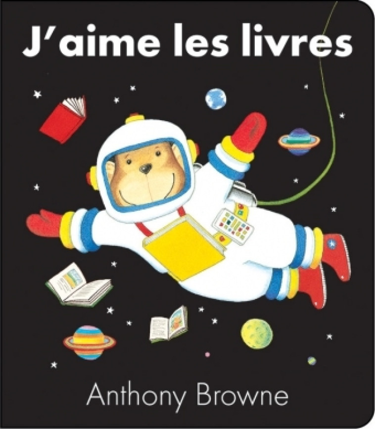 j'aime les livres (tout carton) -  Browne Anthony - KALEIDOSCOPE