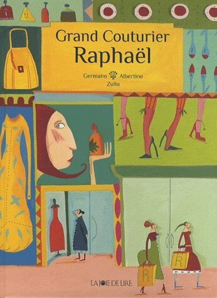 GRAND COUTURIER RAPHAEL - Germano ZULLO - LA JOIE DE LIRE