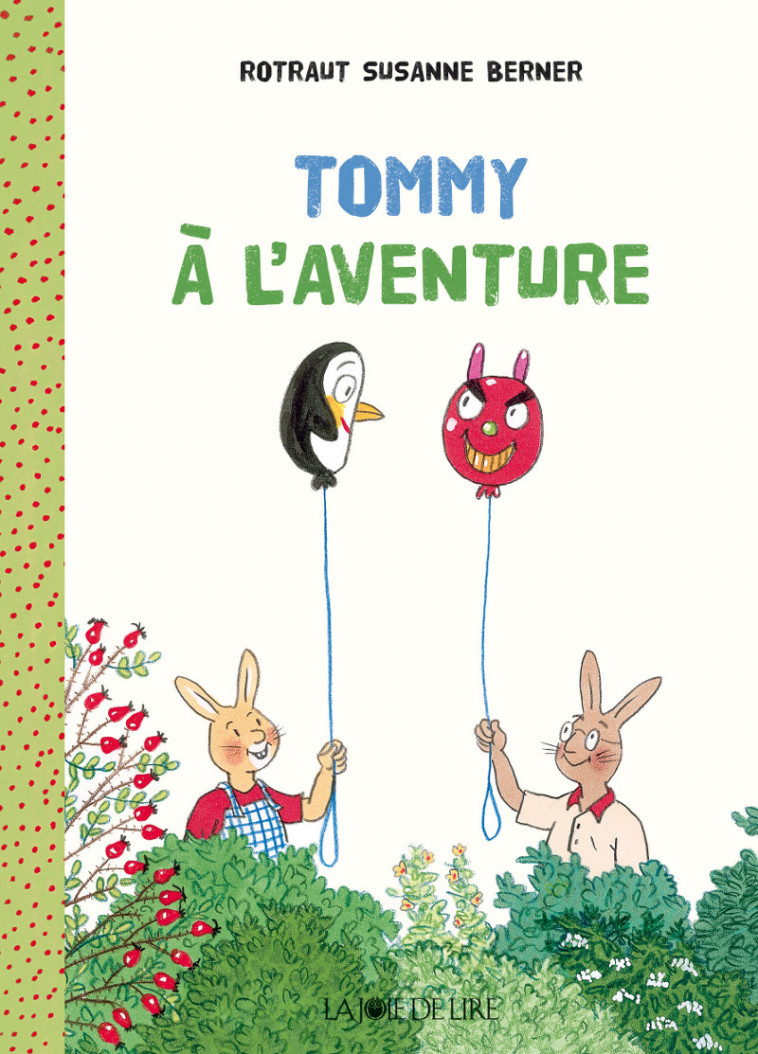 TOMMY A L'AVENTURE - Rotraut Susanne BERNER - LA JOIE DE LIRE