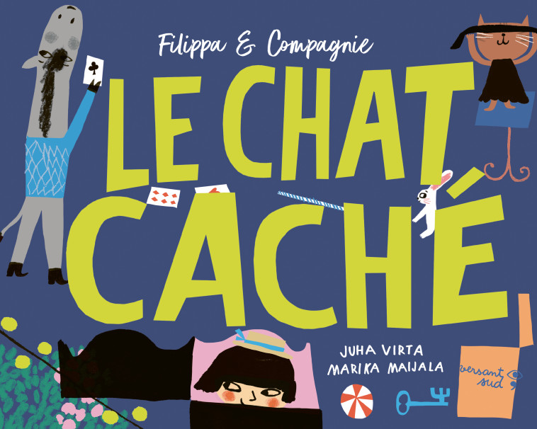 Le chat caché - Juha Virta - VERSANT SUD J