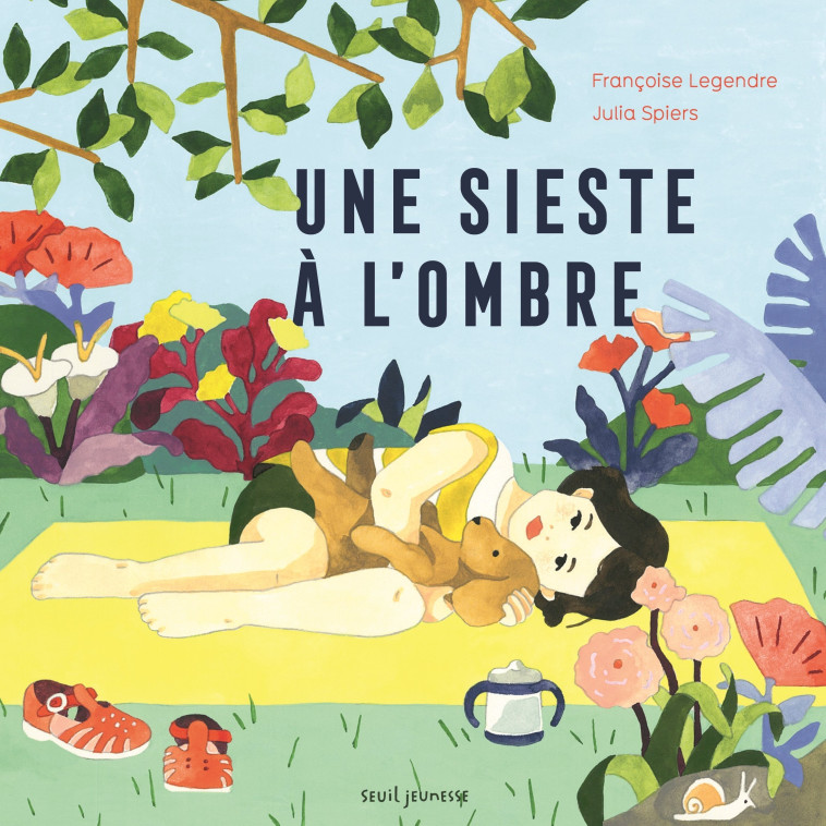 Une sieste à l'ombre - Françoise Legendre - SEUIL JEUNESSE
