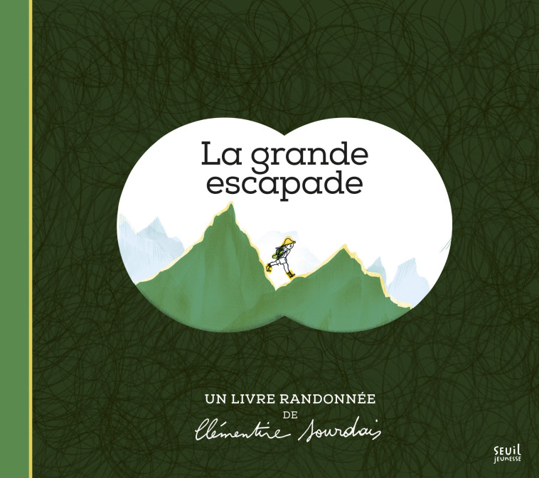 La Grande escapade - Clémentine Sourdais - SEUIL JEUNESSE