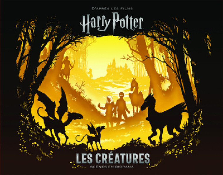 Harry Potter - Les créatures - Scènes en diorama - Scott Buoncristiano - 404 EDITIONS