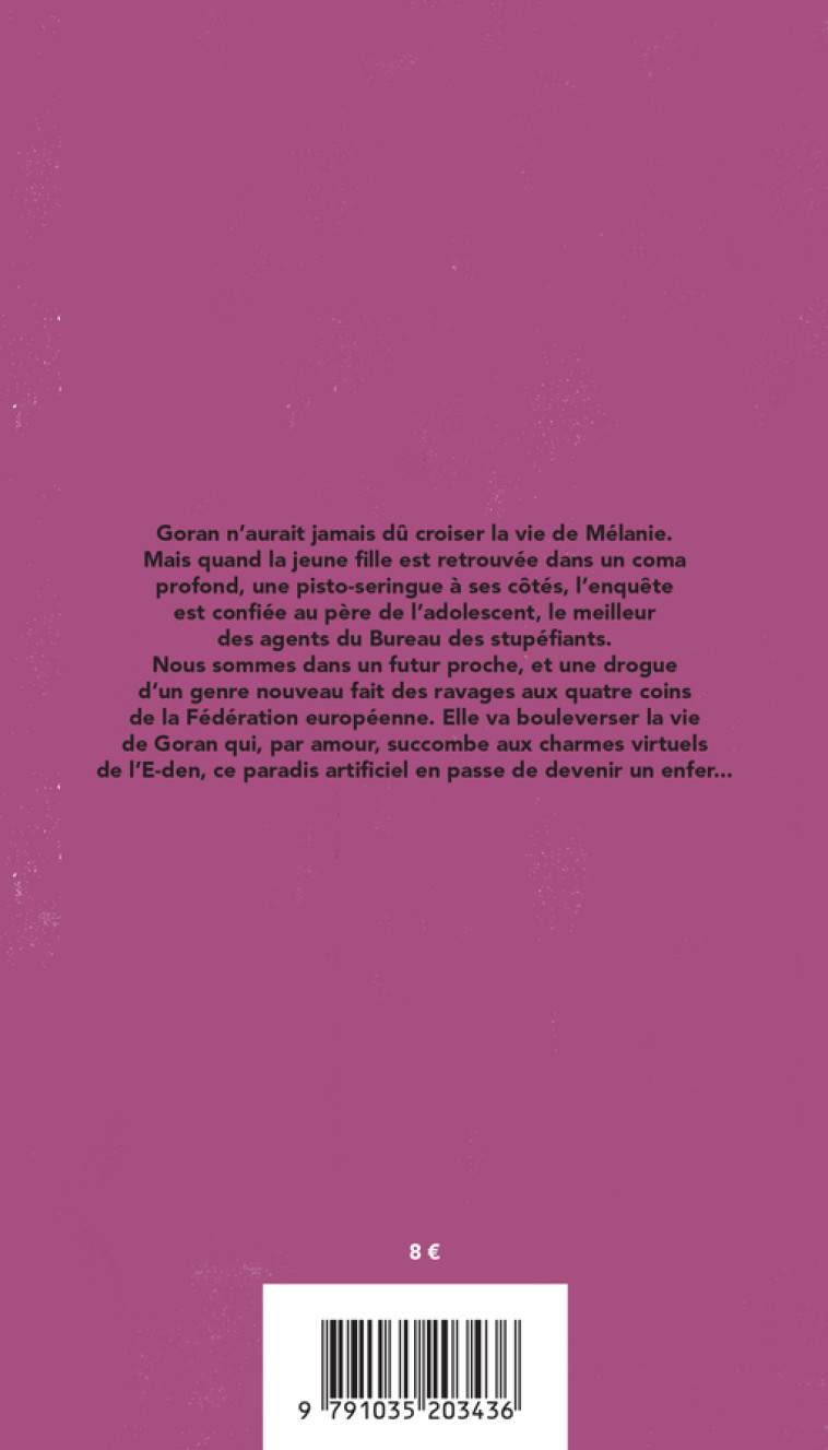 E-den - Raymond Clarinard - THIERRY MAGNIER