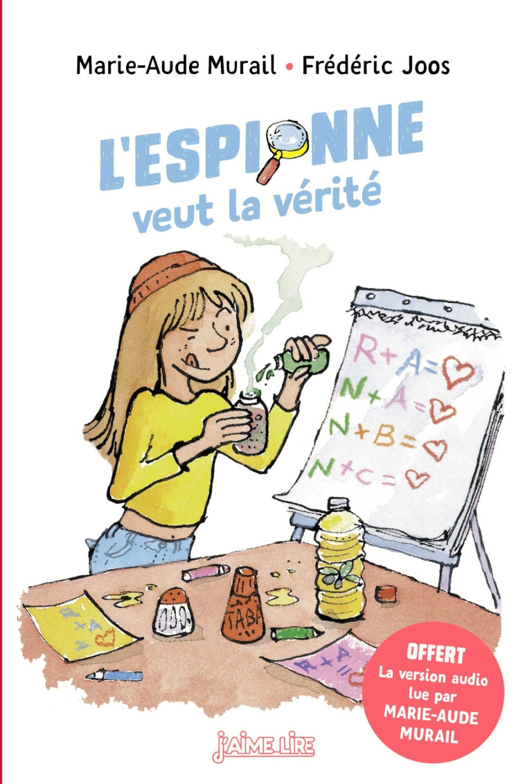 L'espionne veut la vérité - Marie-Aude Murail - BAYARD JEUNESSE