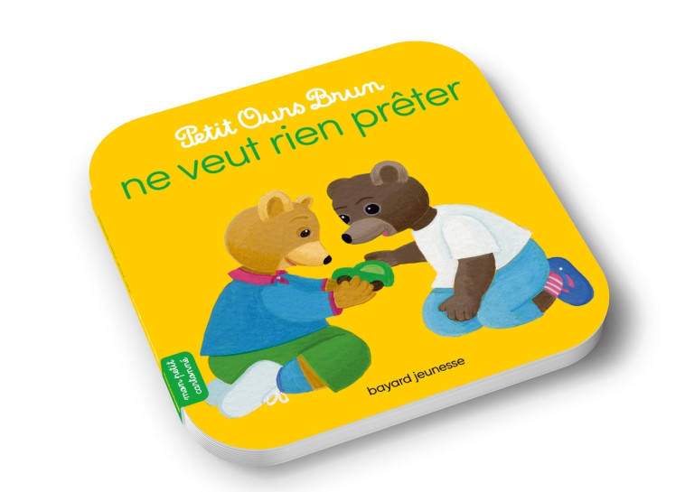 Petit Ours Brun ne veut rien prêter - Marie Aubinais - BAYARD JEUNESSE