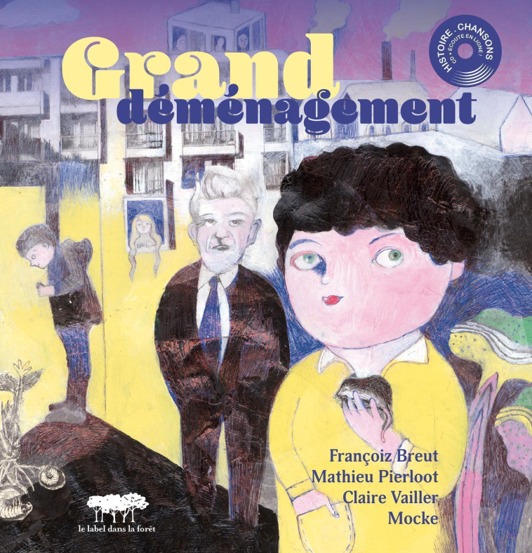 Grand déménagement -  Mocke - LABEL FORET