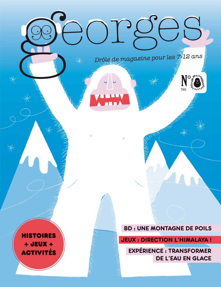 Magazine Georges n°74 - Yéti - fév/mars 2025 - Anne-Sophie Constancien - MAISON GEORGES
