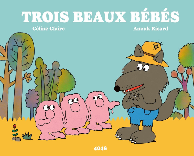 Trois beaux bébés - Anouk Ricard, Céline Claire, Anouk Ricard, Céline Claire - 2024