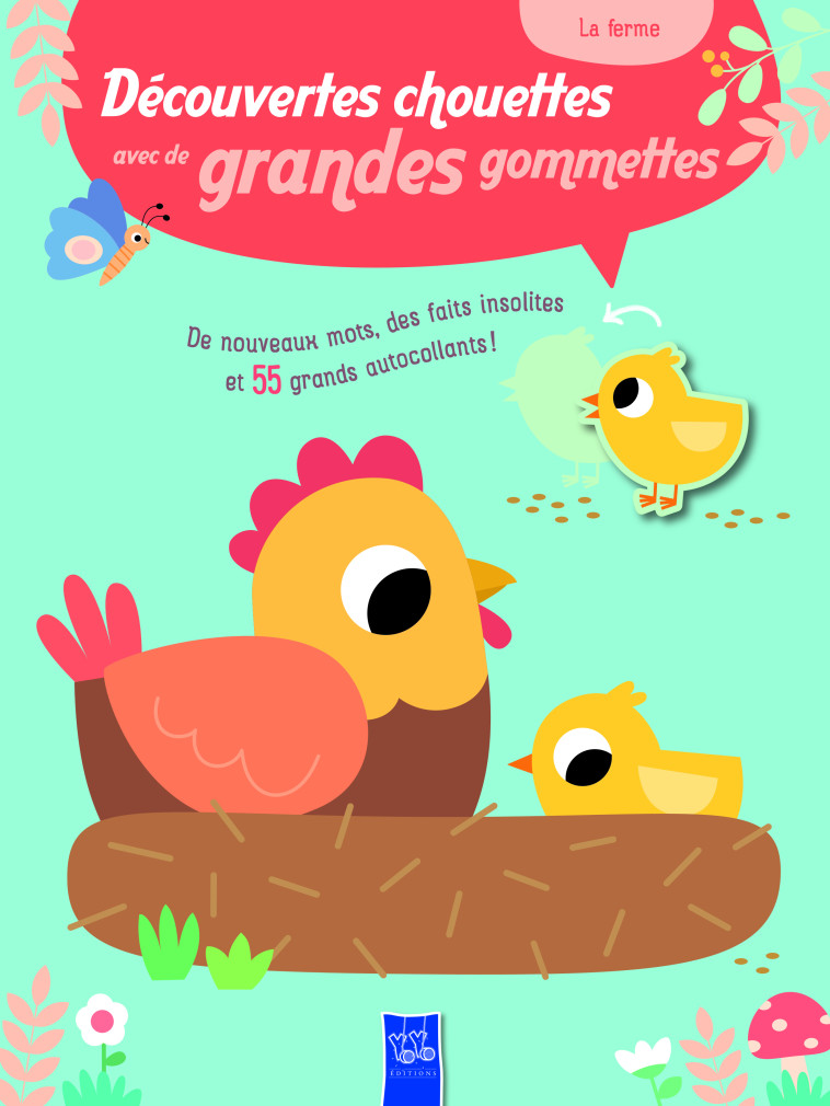La ferme - Découvertes chouettes avec de grandes gommettes 5+ -  - YOYO