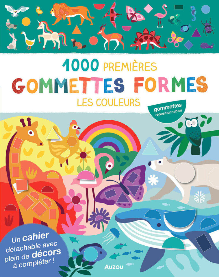 1000 premières gommettes formes - Les couleurs - Nadia TAYLOR - AUZOU