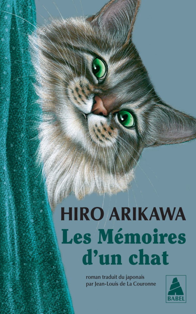 Les Mémoires d'un chat - Hiro Arikawa, Jean-Louis de la Couronne, Hiro Arikawa, Jean-Louis de la Couronne - ACTES SUD