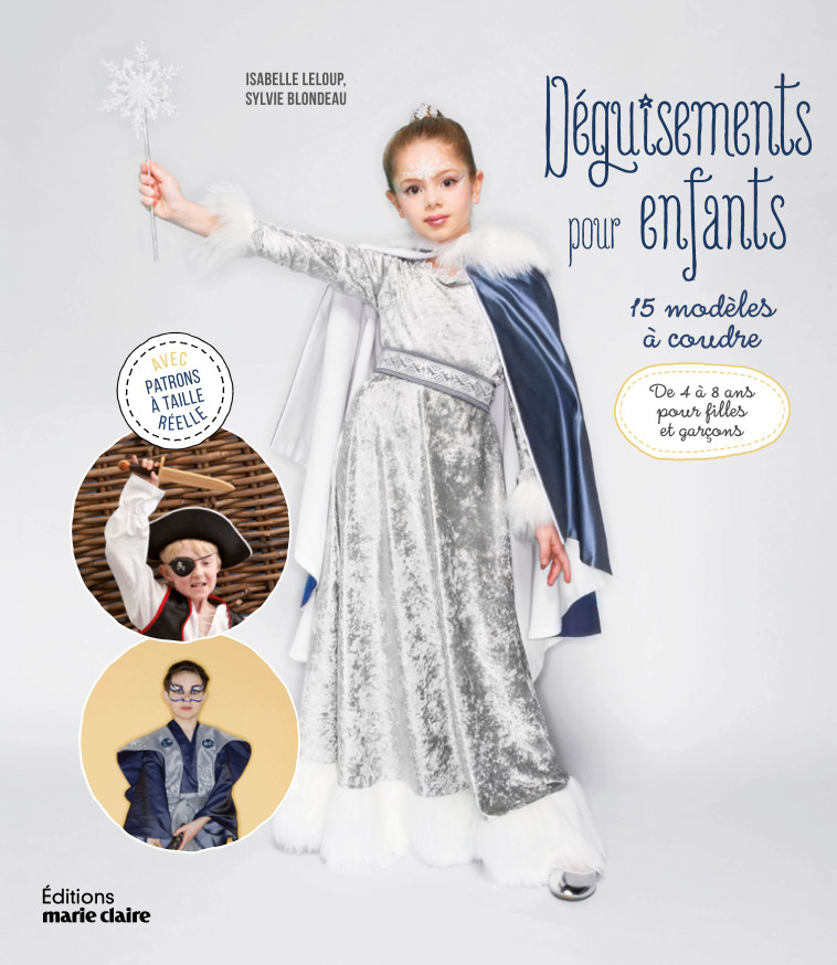 Déguisements pour enfants -  Collectif,  Collectif - MARIE-CLAIRE