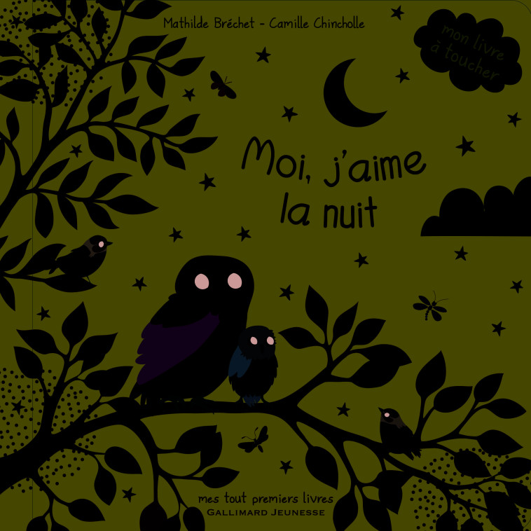 Moi, j'aime la nuit - Mathilde Bréchet, Camille Chincholle - GALLIMARD JEUNE