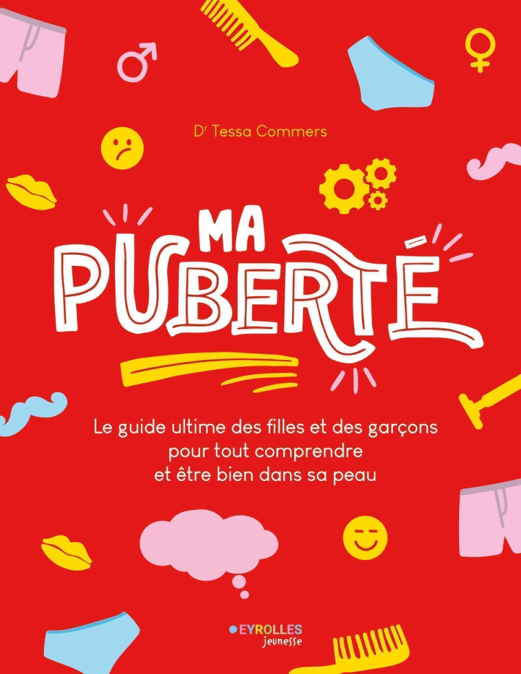 Ma puberté - Tessa Commers - EYROLLES