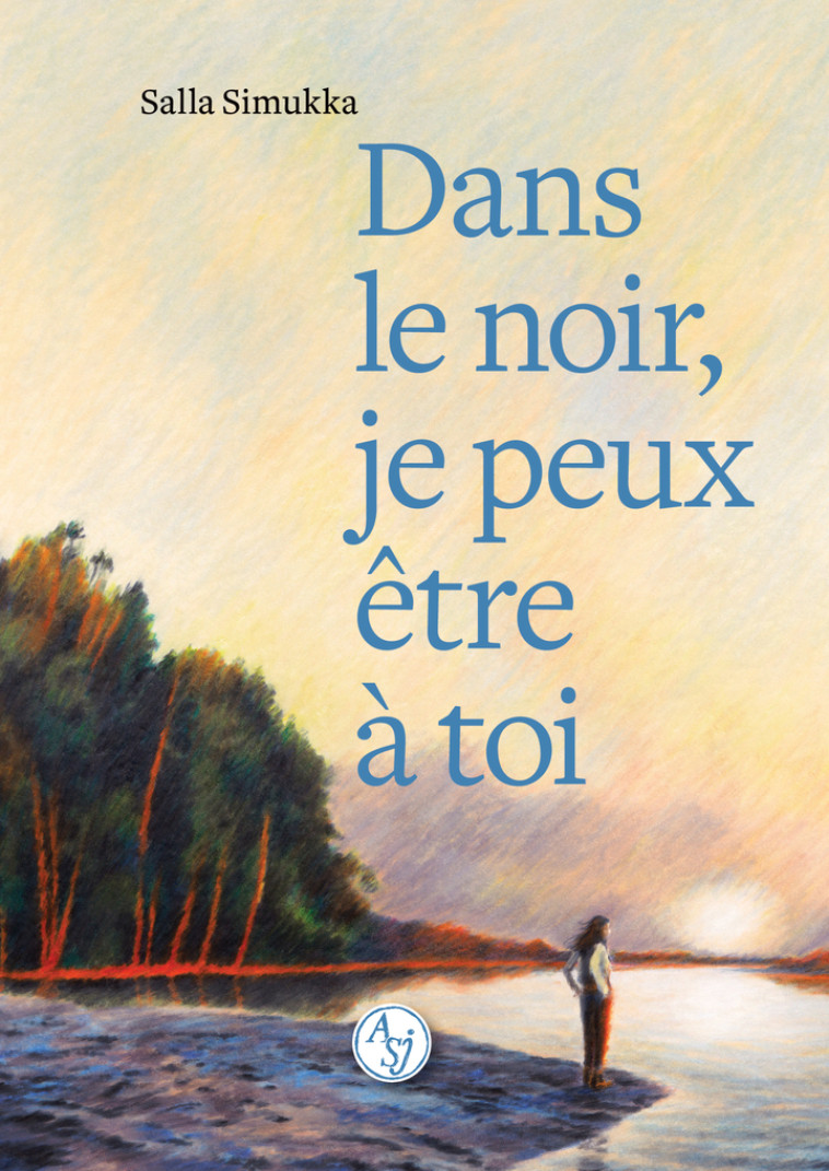 Dans le noir, je peux être à toi - Salla Simukka, Martin Carayol, Salla Simukka, Martin Carayol - ACTES SUD