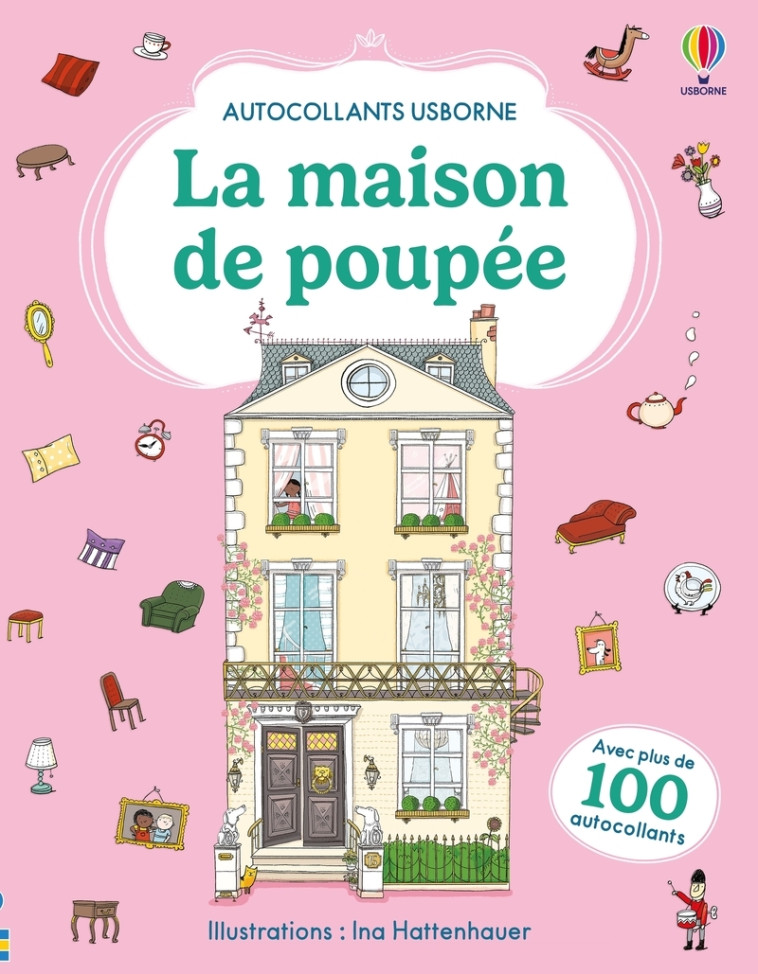 La maison de poupée - Autocollants Usborne - Dès 5 ans - Anna Milbourne, Ina Hattenhauer, Nicola Butler - USBORNE