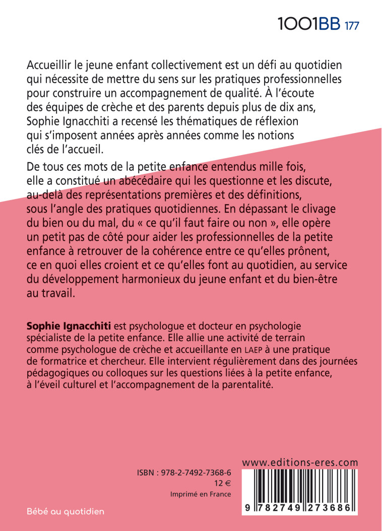 1001 BB 177 - L'accueil en crèche de A à Z - Sophie Ignacchiti, Sophie Ignacchiti - ERES