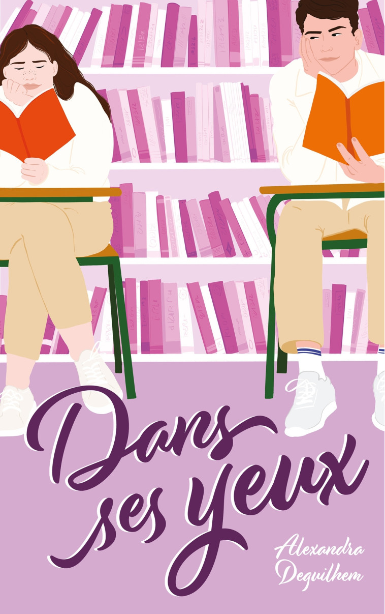 Dans ses yeux - Alexandra Deguilhem - HACHETTE ROMANS