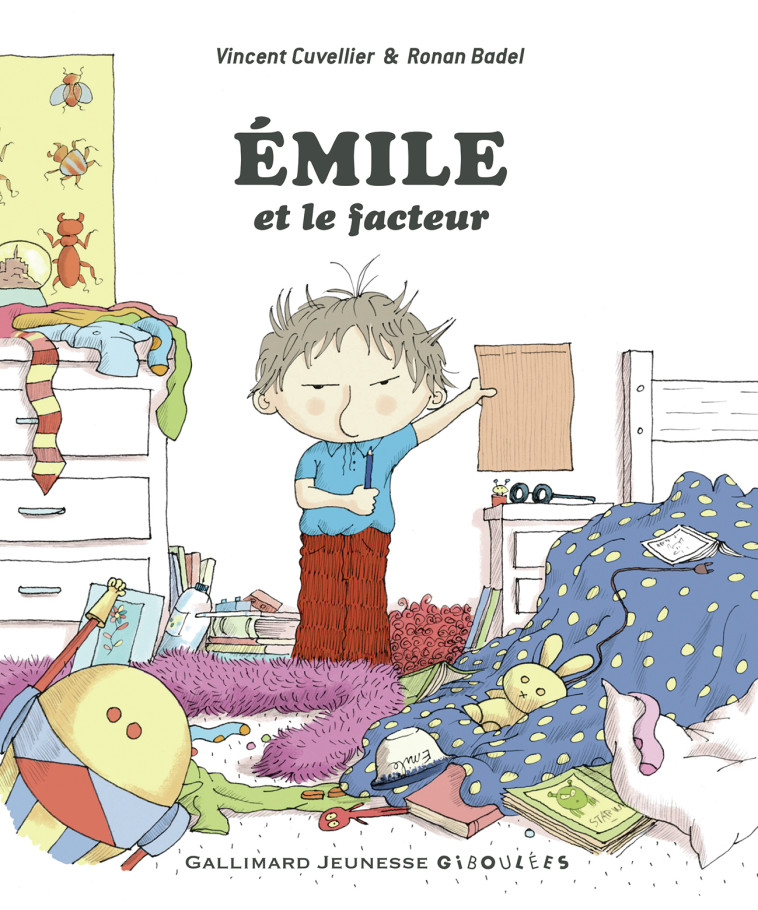 Émile et le facteur - Vincent Cuvellier, Vincent Cuvellier, Ronan Badel - GALL JEUN GIBOU