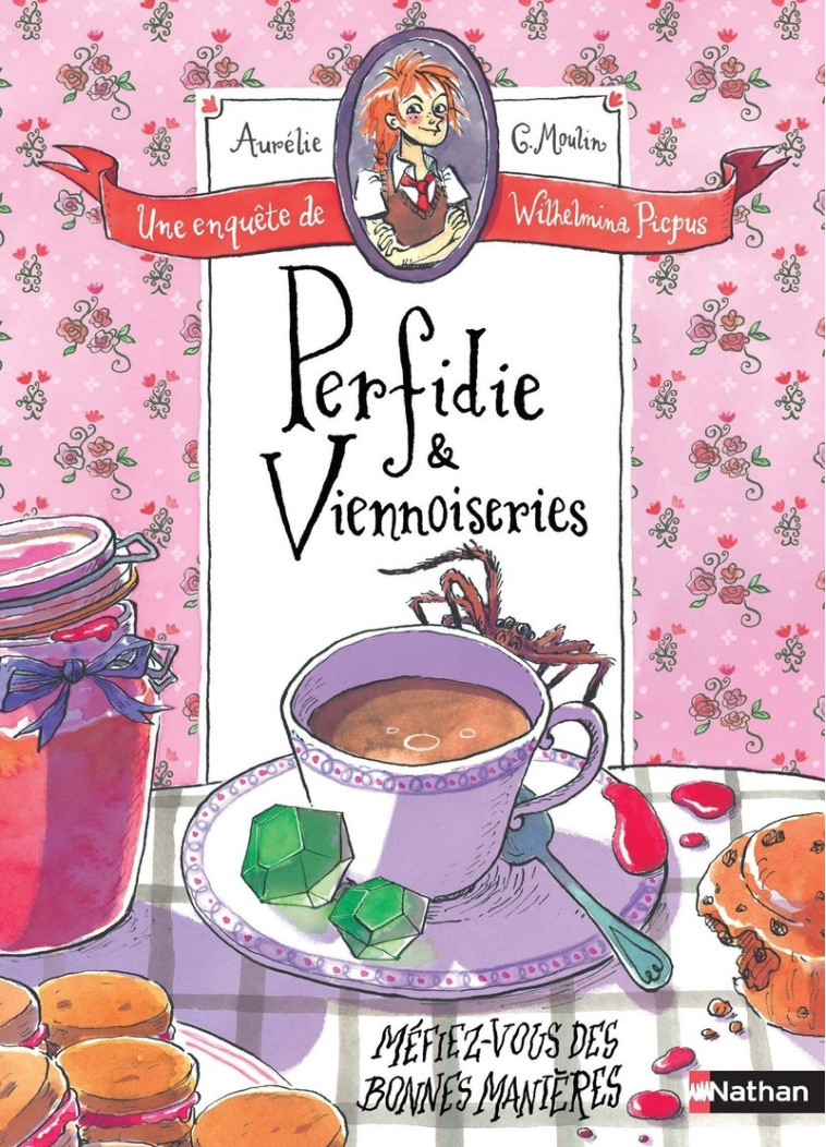 Perfidie & viennoiseries - Une enquête de Wilhelmina Picpus - Aurélie Moulin, Lou Bonelli-Cresta - NATHAN