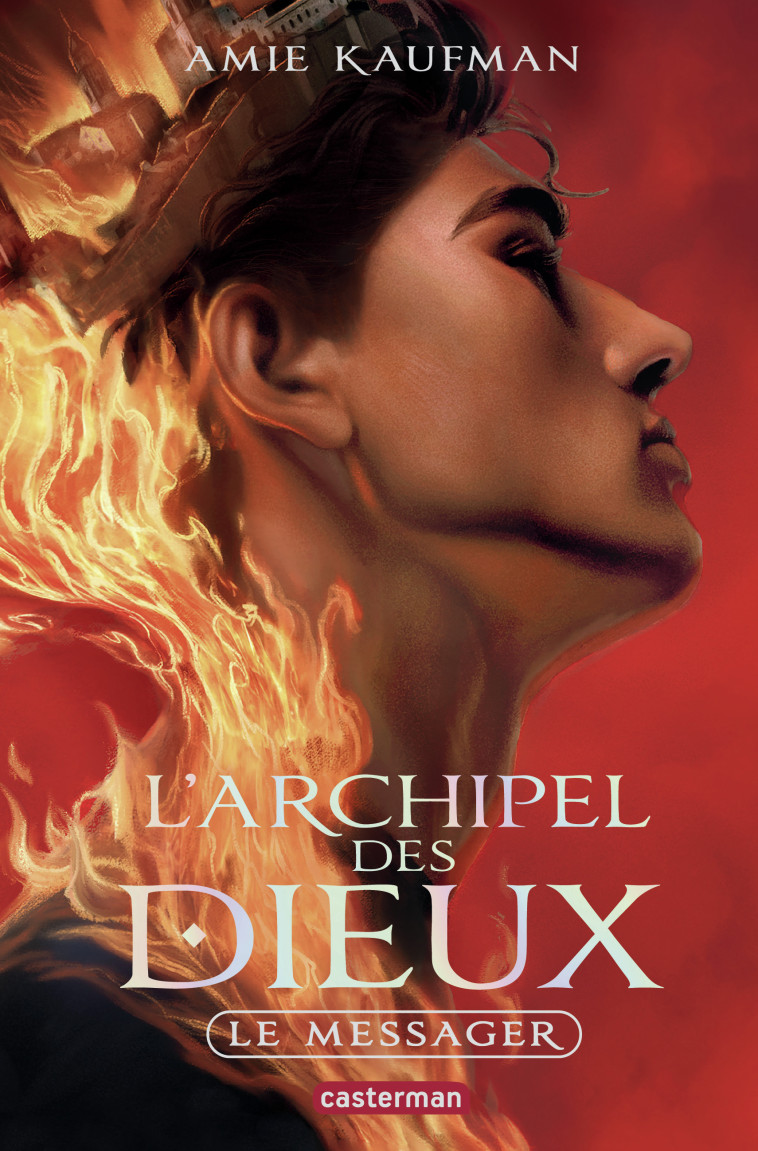 L'Archipel des Dieux -  AMIE KAUFMAN, Amie Kaufman - CASTERMAN