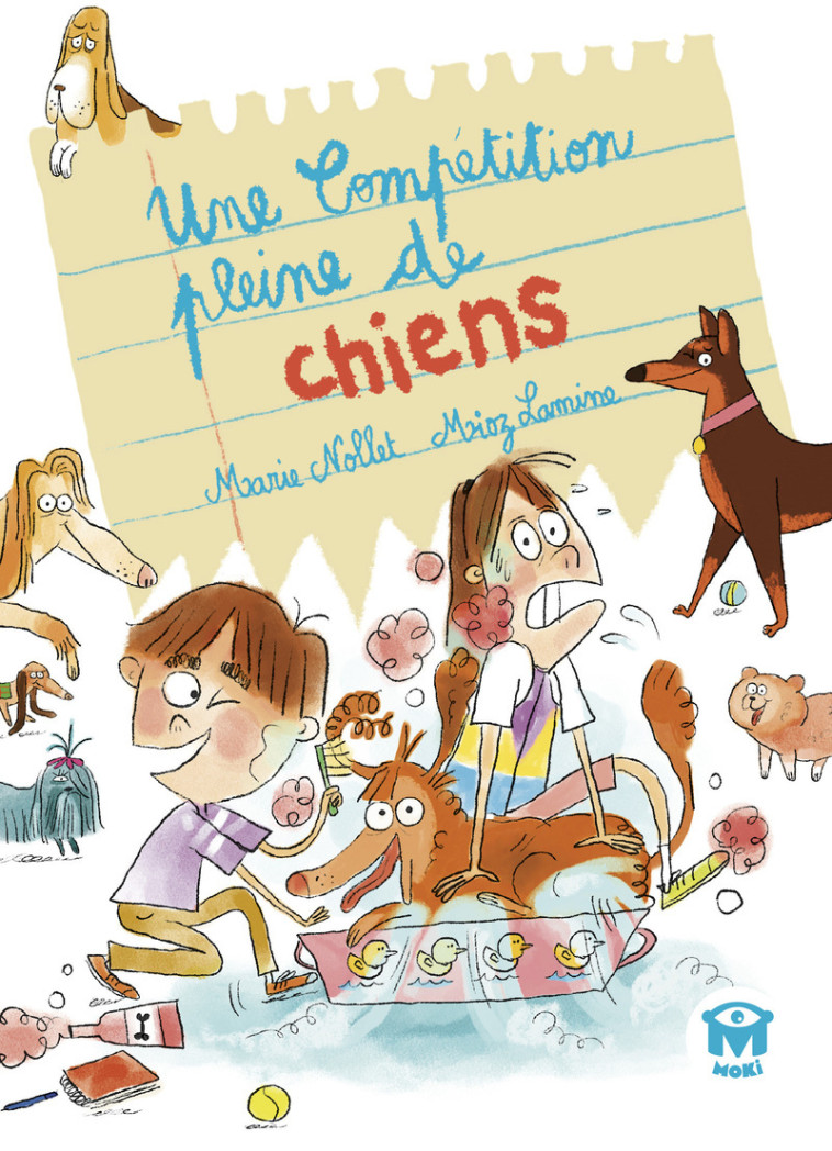 Une compétition pleine de chiens - Marie Nollet, Mioz Lamine - SYROS JEUNESSE