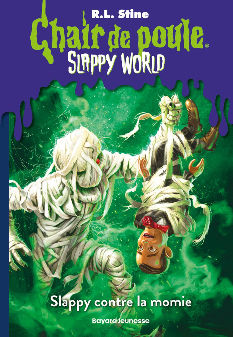 Slappyworld, Tome 05 - R.L Stine, Anne Delcourt, Anne Delcourt - BAYARD JEUNESSE