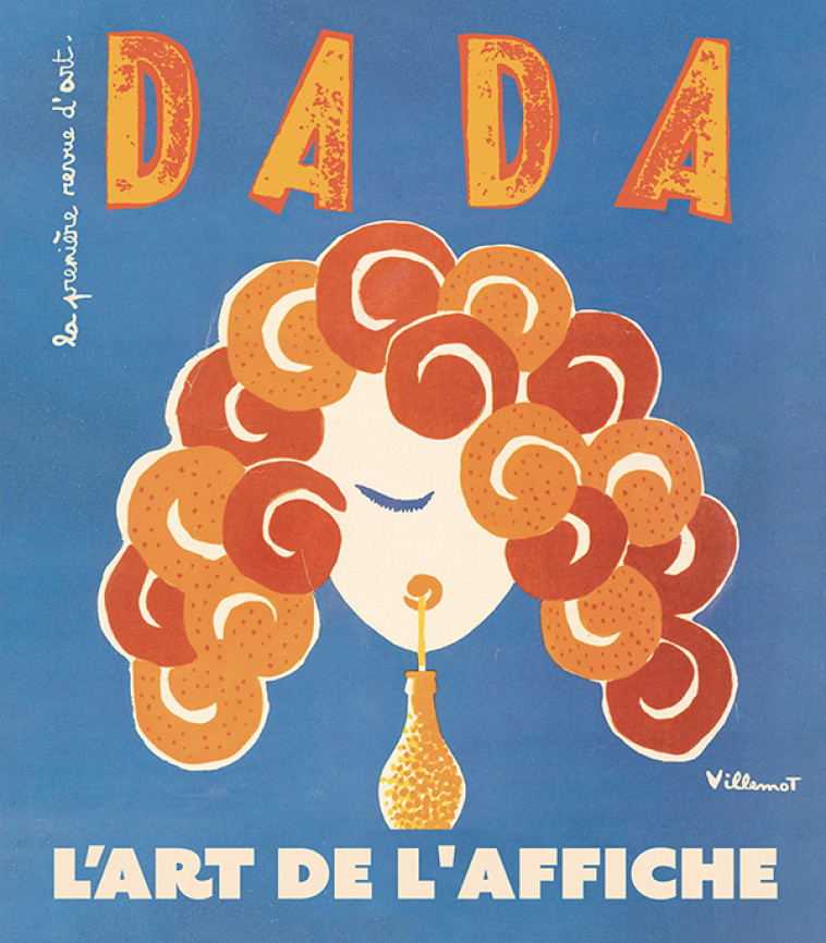 L'art de l'affiche (revue DADA 290) -  Collectif, Antoine ULLMANN - AROLA