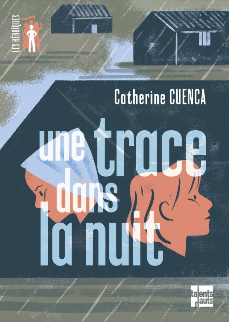 Une trace dans la nuit - Catherine Cuenca, Julia Wauters - TALENTS HAUTS