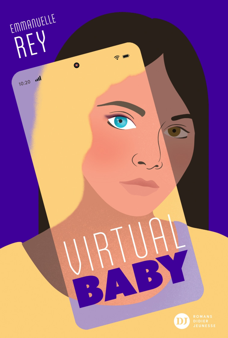 Virtual Baby - Emmanuelle Rey,  Djohr - DIDIER JEUNESSE