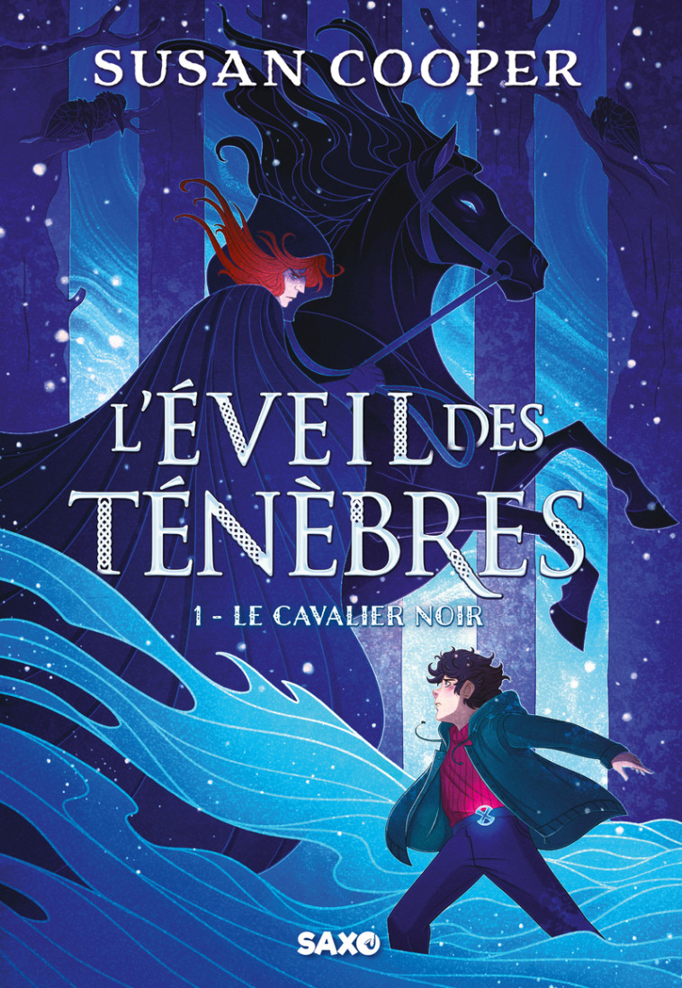 L'Éveil des ténèbres - Tome 01 Le Cavalier noir (broché) - Susan Cooper, Florence Dolisi - SXO