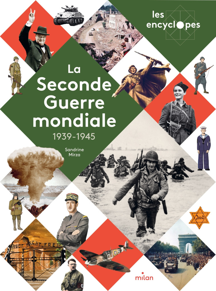 La Seconde Guerre mondiale - Sandrine Mirza, Sylvain Dorange - MILAN
