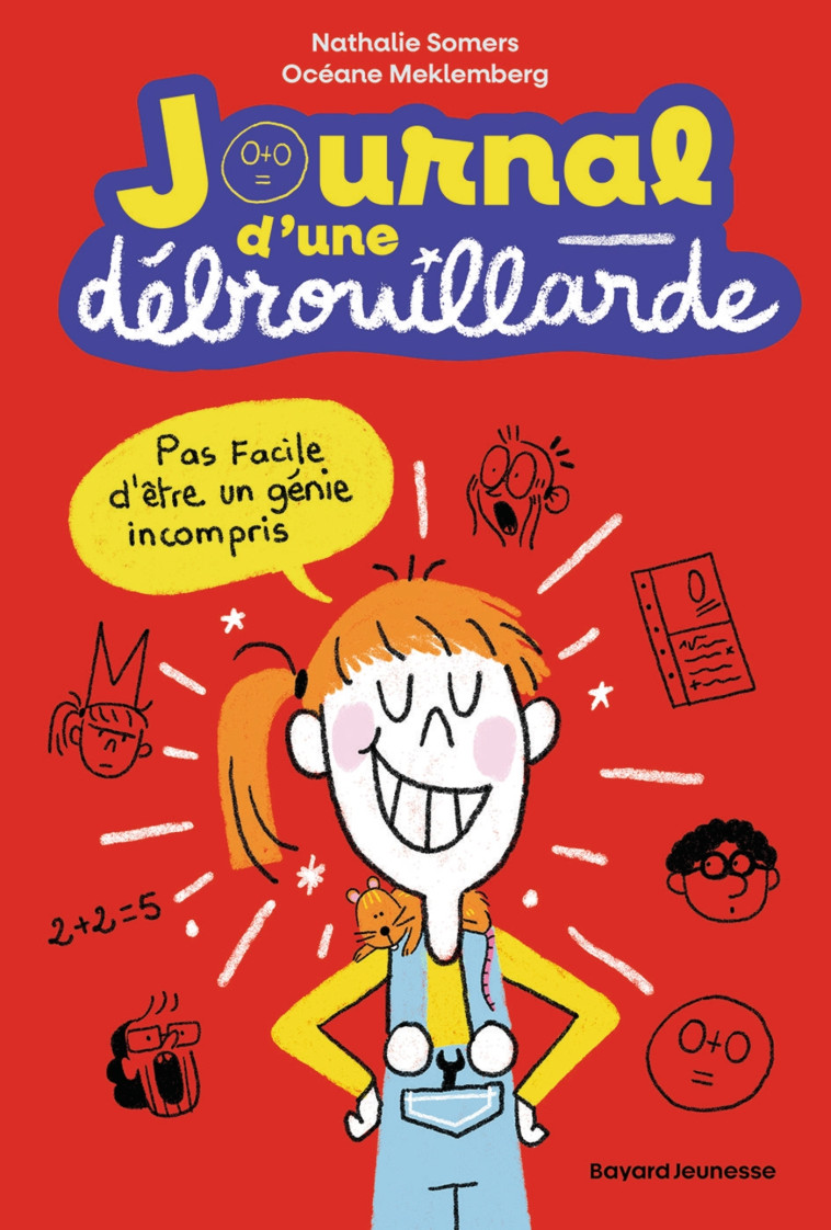 Journal d'une débrouillarde - Nathalie Somers, Océane Meklemberg - BAYARD JEUNESSE